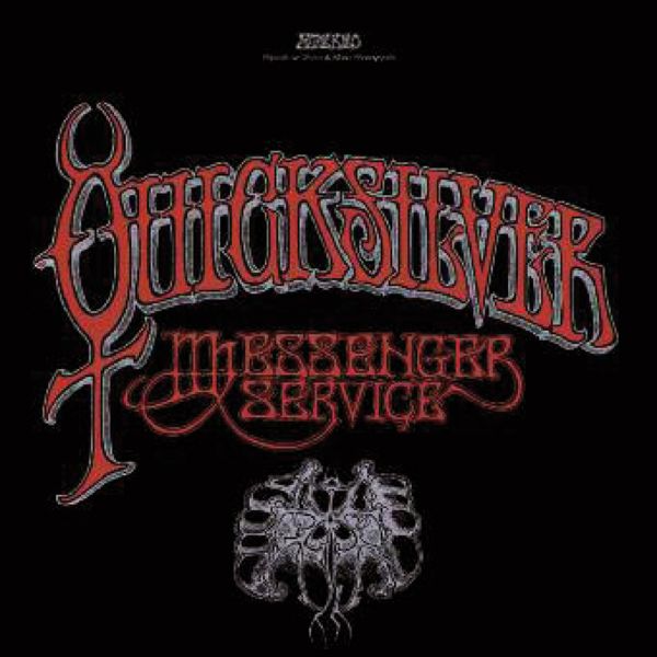 Quicksilver Messenger Service / Pure Pleasure