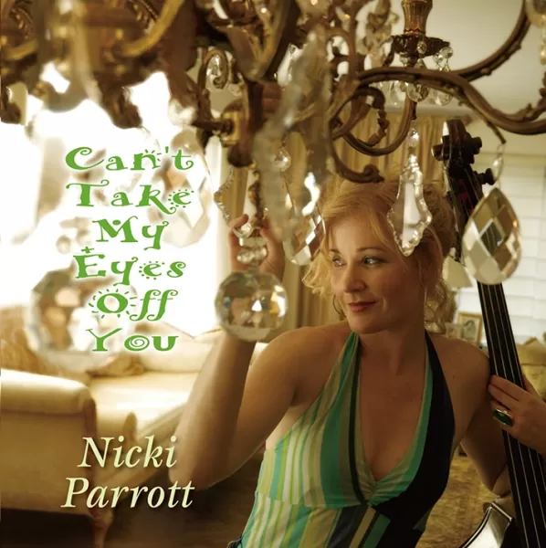 Nicki Parrott - Can’t Take My Eyes Off You / 2LP Venus Records