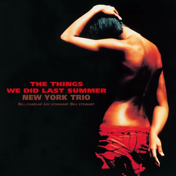 New York Trio - Things We Did Last Summer / 2LP Venus Records