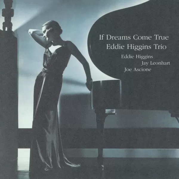 Eddie Higgins Trio - If Dreams Come True / 2LP Venus Records