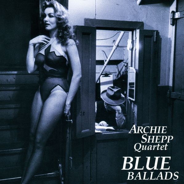 Archie Shepp Quartet - Blue Ballads / 2LP Venus Records