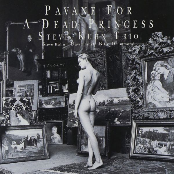 Steve Kuhn Trio – Pavane For A Dead Princess / 2LP Venus Records