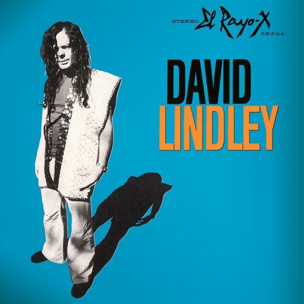 David Lindley - El Rayo-X / Speakers Corner