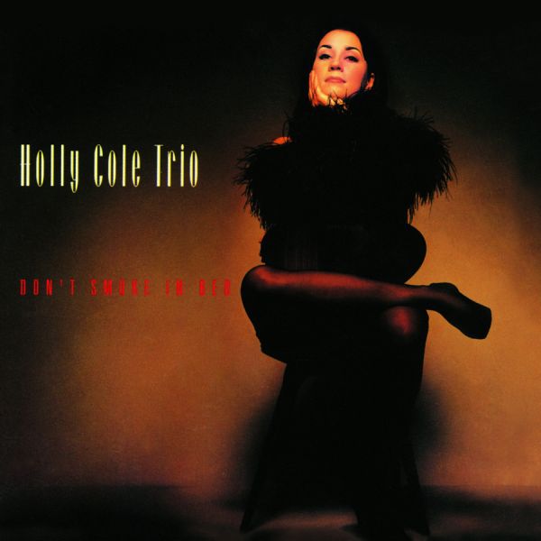 Holly Cole Trio - Don't Smoke in Bed / 45RPM 2LP Analogue Productions