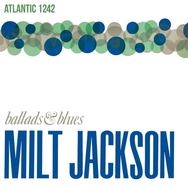 Milt Jackson - Ballads & Blues / Speakers Corner