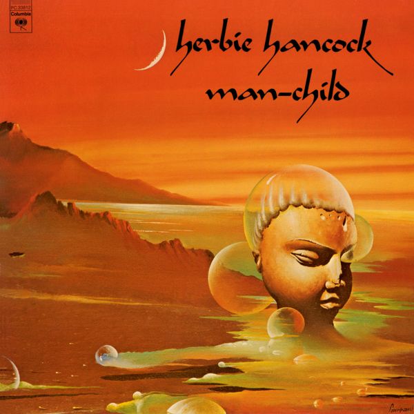 Herbie Hancock - Man-Child / Speakers Corner