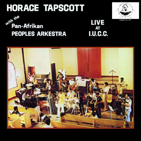 Horace Tapscott with the Pan-Afrikan Peoples Arkestra - Live at I.U.C.C. / 2LP Pure Pleasure