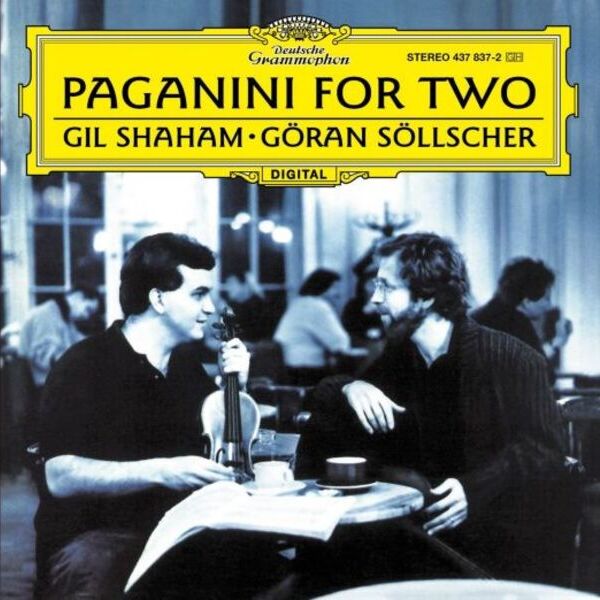 Gil Shaham/Göran Söllscher - Paganini for Two / DEUTSCHE GRAMMOPHON