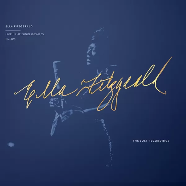 Ella Fitzgerald - Live in Helsinki 1963/1965 (Sapphire Edition / Mono) / 3LPs The Lost Recordings