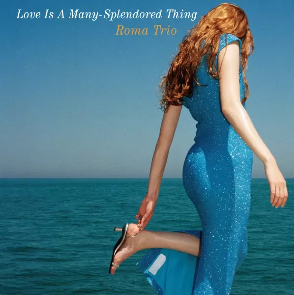 Roma Trio – Love Is a Many-Splendored Thing / 2LP Venus Records