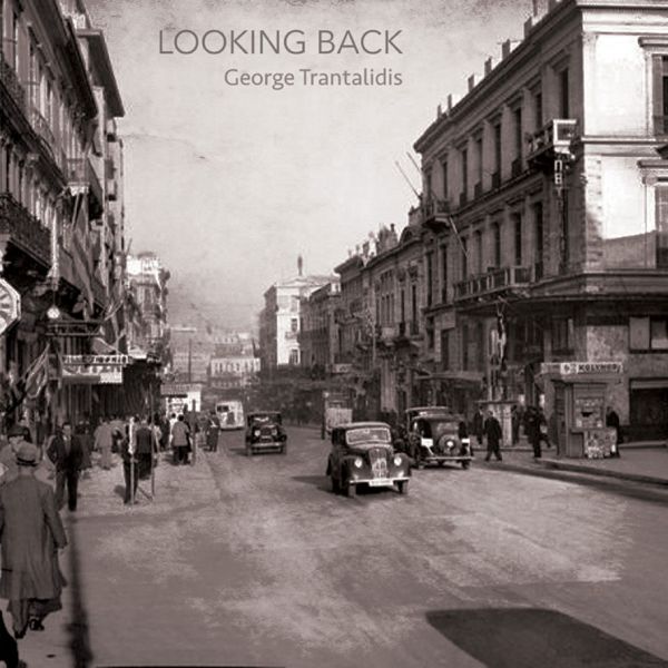 George Trantalidis – Looking Back / 2LP Hellenic Jazz Society