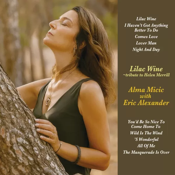 Alma Micic with Eric Alexander - Lilac Wine: Tribute to Helen Merrill / 2LP Venus Records