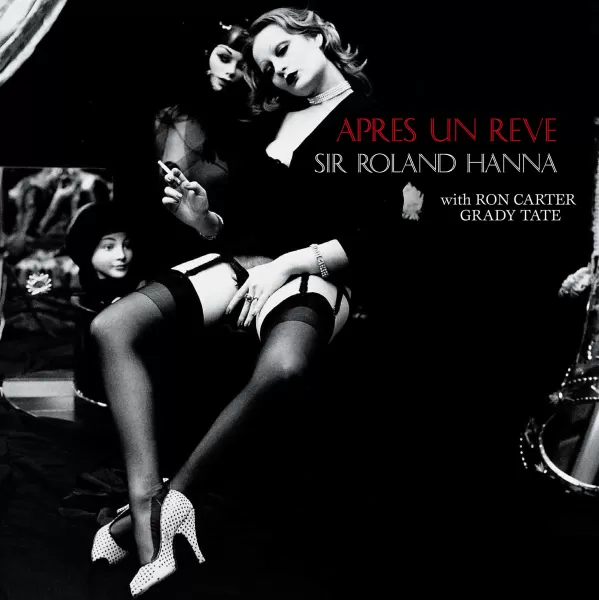 Sir Roland Hanna Trio - Après un rêve / 2LP Venus Records