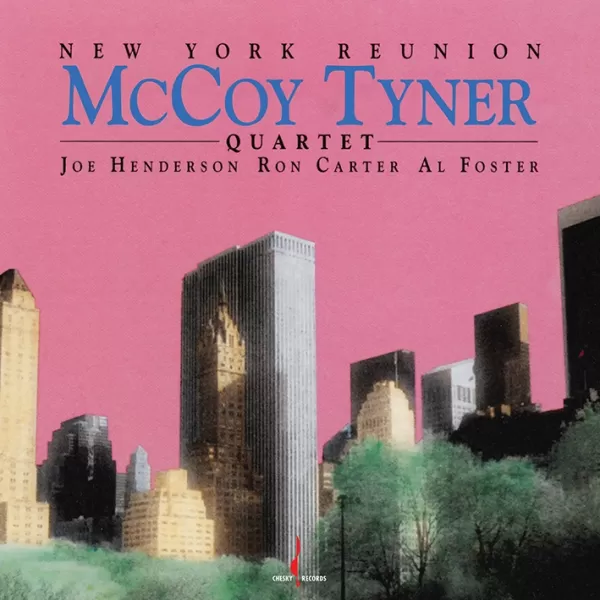 McCoy Tyner Quartet – New York Reunion (One Step) / 2LP Evolution Music