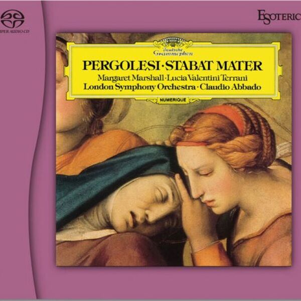 Claudio Abbado & London Symphony Orchestra - Pergolesi: Stabat Mater / Esoteric