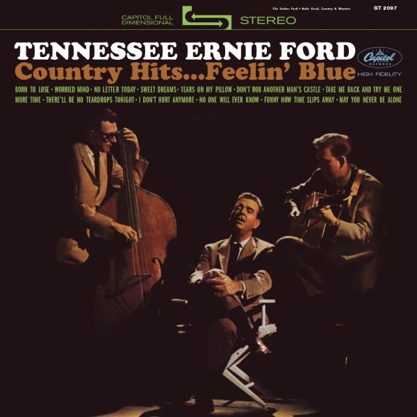 Tennessee Ernie Ford - Country Hits...Feelin' Blue / Analogue Productions