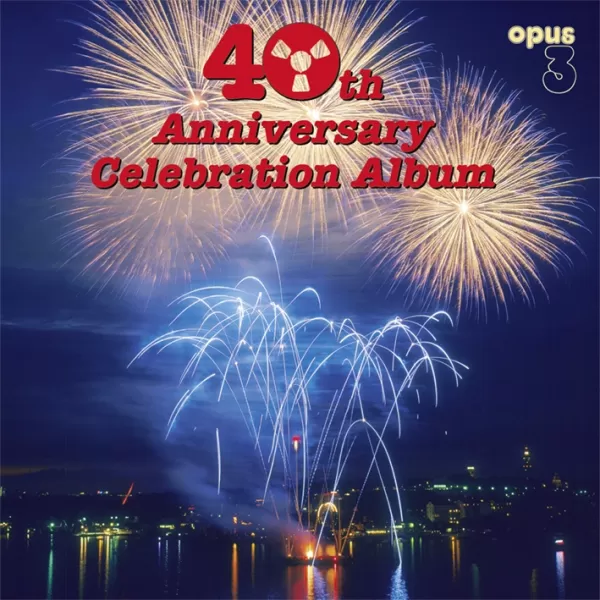 40th Anniversary Celebration Album / 45RPM 2LP Opus 3 Records