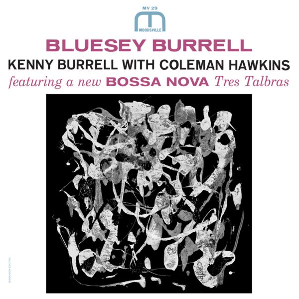 Kenny Burrell - Bluesey Burrell (Stereo) / Analogue Productions