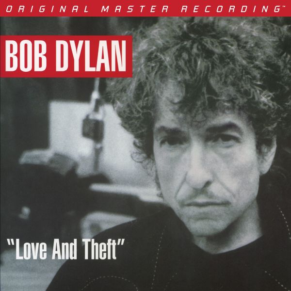 Bob Dylan - Love And Theft / MFSL