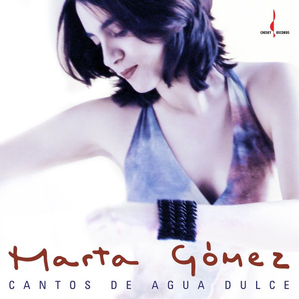 Marta Gómez - Cantos de Agua Dulce (One-Step Lp) / Evolution Music