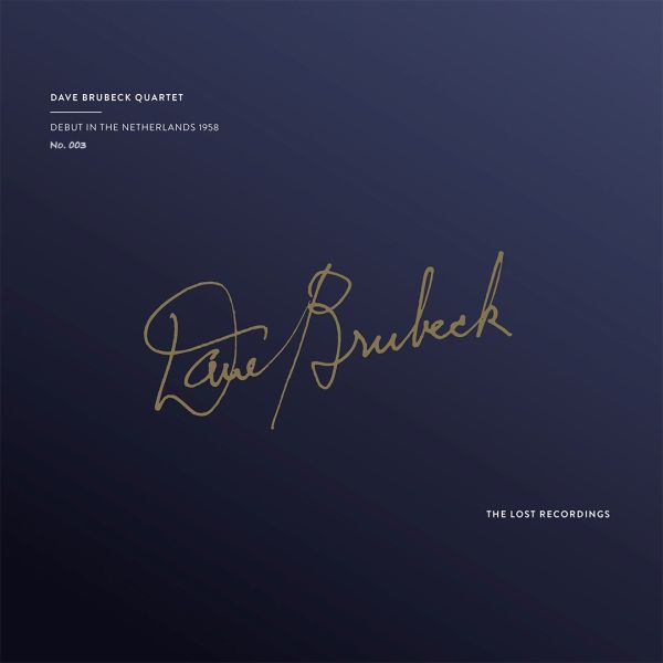 Dave Brubeck Quartet - Debut in the Netherlands, 1958 / 2LP The Lost Recordings