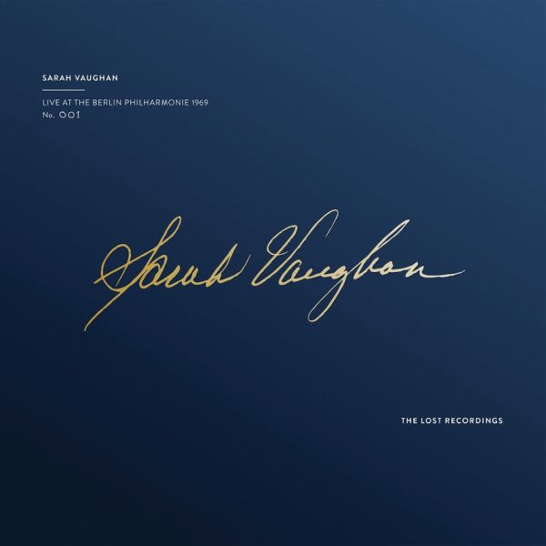 Sarah Vaughan - Live At The Berlin Philharmonie 1969 / 2LP The Lost Recordings