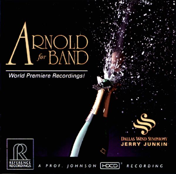 Jerry Junkin - Arnold For Band / CD Reference Recordings