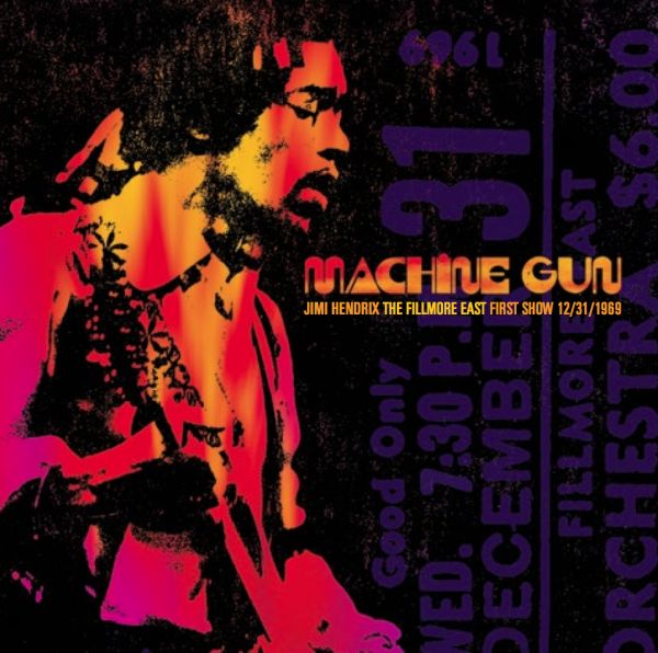 Jimi Hendrix - Machine Gun: The Fillmore East 1st Show 31-12-69 / CD Analogue Productions