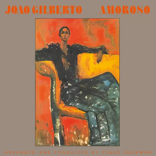 Joao Gilberto - Amoroso / LP Speakers Corner
