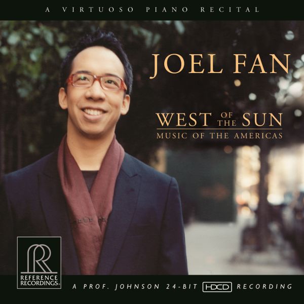 Joel Fan - West of the Sun / CD Reference Recordings