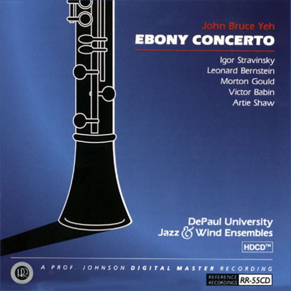 John Bruce Yeh - Ebony Concerto / CD Reference Recordings