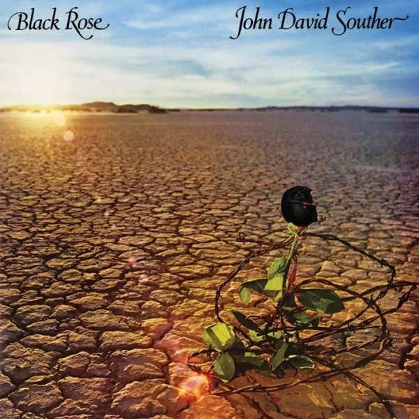 John David Souther - Black Rose / 45RPM 2LP Analogue Productions