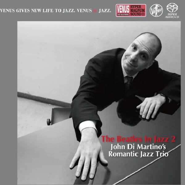 John Di Martino's Romantic Jazz Trio – The Beatles In Jazz 2 / CD Venus Records