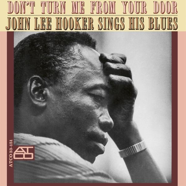 John Lee Hooker - Don't Turn Me From Your Door / LP Speakers Corner