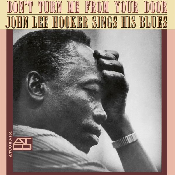 John Lee Hooker - Don't Turn Me From Your Door / LP Speakers Corner