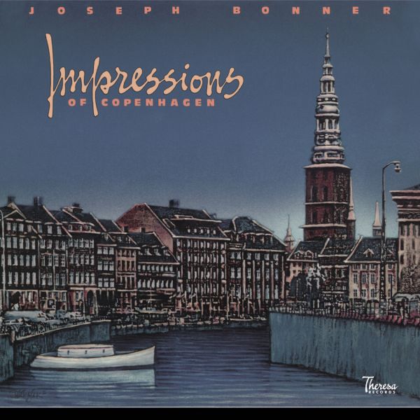 Joseph Bonner - Impressions Of Copenhagen / LP Pure Pleasure