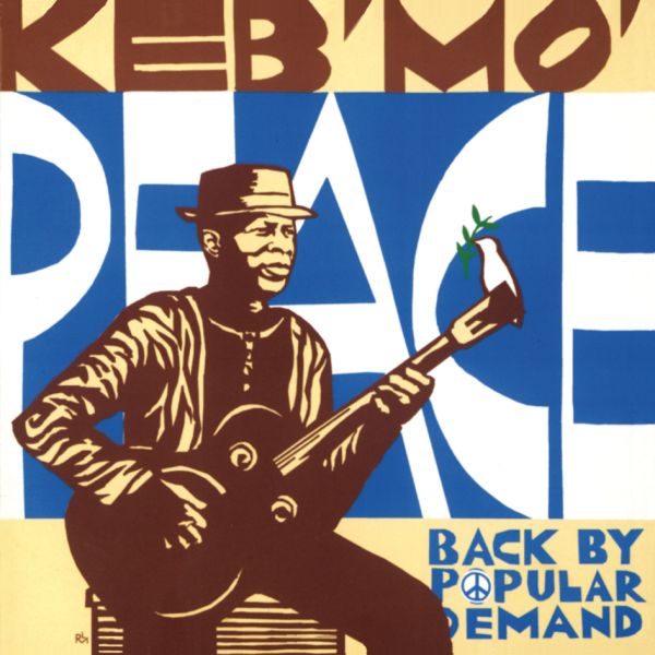 Keb’ Mo’ - Peace... Back by Popular Demand / LP Pure Pleasure