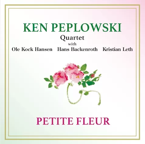 Ken Peplowski Quartet - Petite Fleur / 2LP Venus Records