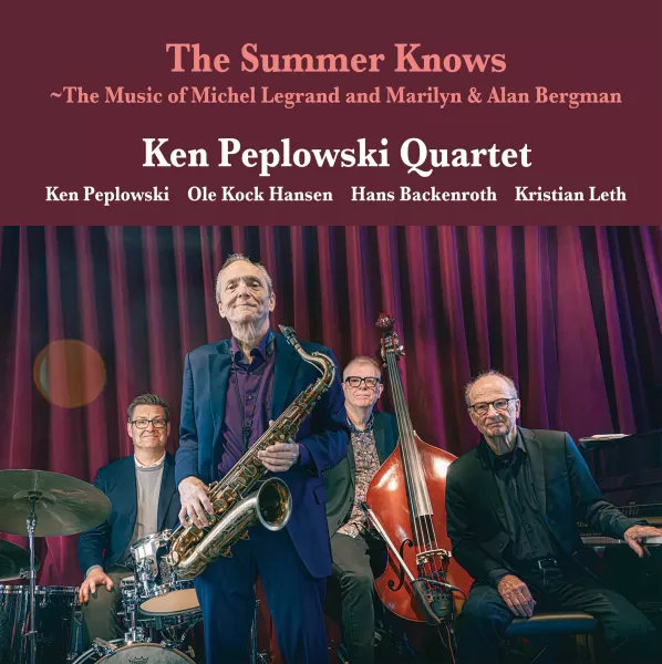 KEN PEPLOWSKI QUARTET - SUMMER KNOWS-THE MUSIC OF MICHEL LEGRAND AND MARILYN/ 2LP