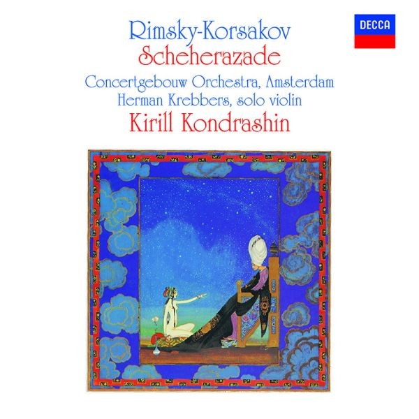 Kirill Kondrashin & Concertgebouw Orchestra Amsterdam – Rimsky-Korsakov: Scheherazade / CD