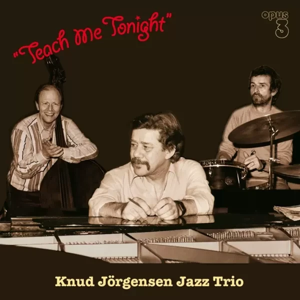 Knud Jörgensen Jazz Trio - Teach Me Tonight / CD Opus 3 Records
