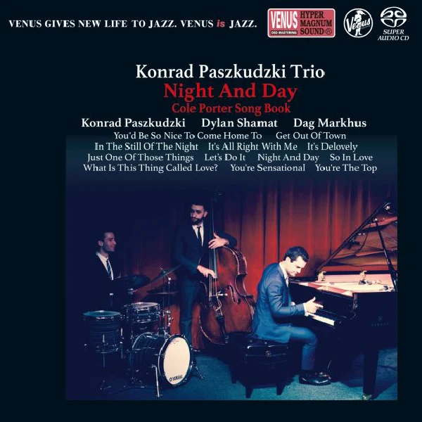 Konrad Paszkudzki Trio – Night And Day: Cole Porter Song Book / CD Venus Records