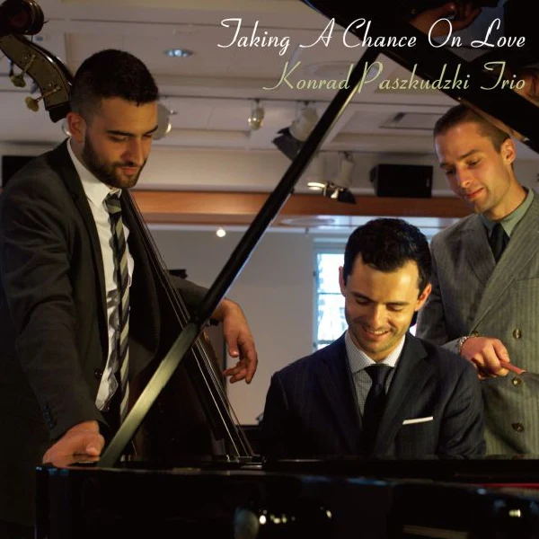 Konrad Paszkudzki Trio – Taking A Chance On Love / CD Venus Records