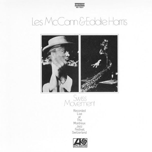 Les McCann & Eddie Harris - Swiss Movement / CD Analogue Productions