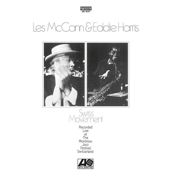 Les McCann & Eddie Harris - Swiss Movement / LP Speakers Corner