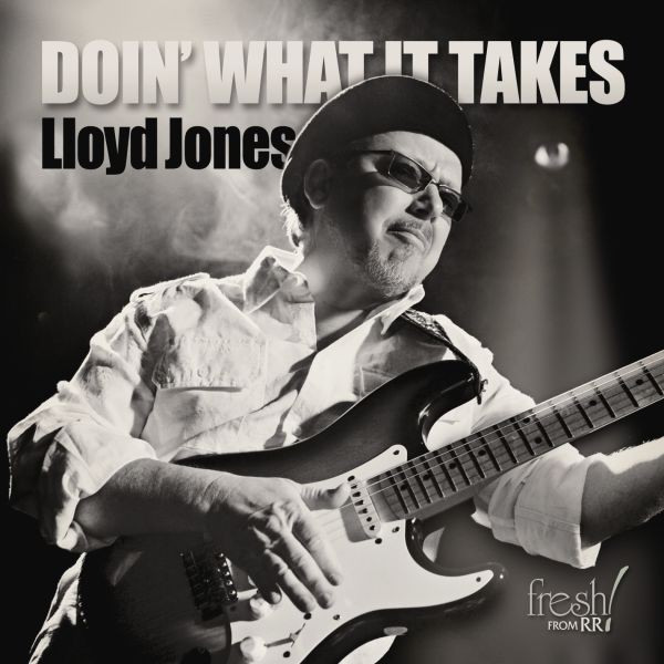 Lloyd Jones - Doin' what it takes / CD Reference Recordings