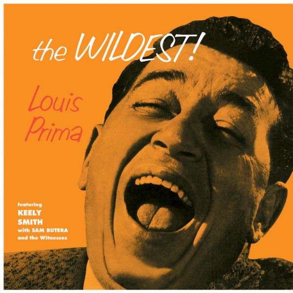 Louis Prima - The Wildest / LP Pure Pleasure