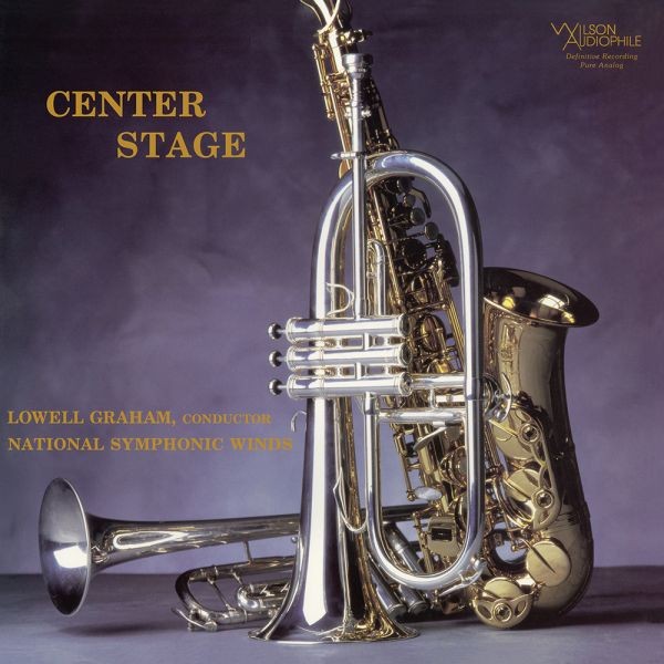 Lowell Graham & National Symphonic Winds - Center Stage / CD Analogue Productions