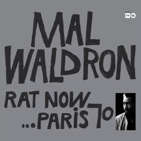 Mal Waldron - Rat Now…Paris 70 / LP Sam Records