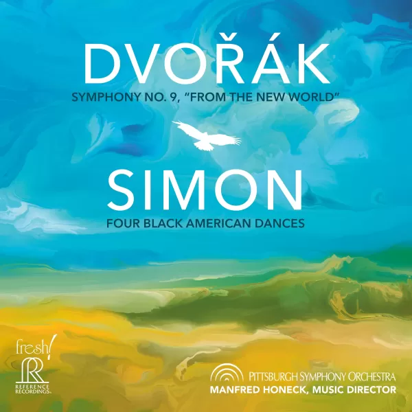 Manfred Honeck & Pittsburgh Symphony Orchestra - Dvorak: Symphony No. 9 / CD  Reference Recordin